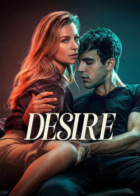 Key art ufficiale del film Desire su Netflix